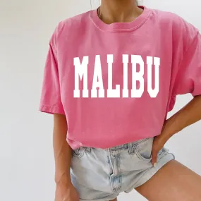 Malibu California State City Comfort Colors T Shirt (Condensed Font)